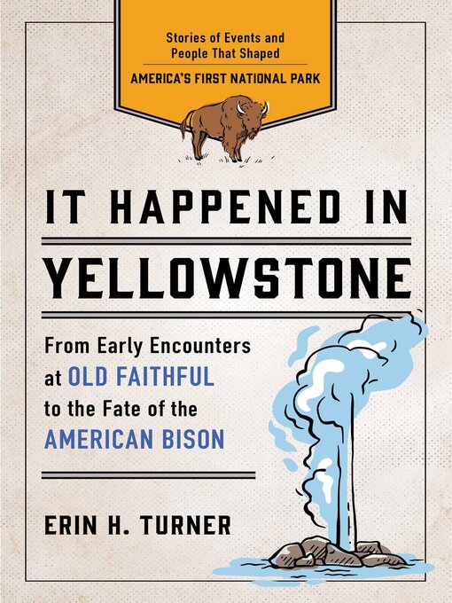 Title details for It Happened in Yellowstone by Erin H. Turner - Available